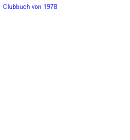 Textfeld: Clubbuch von 1978
